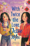 With Twice the Love, Dessie Mei-Children’s / Teenage fiction: General and modern fiction-買書書 BuyBookBook