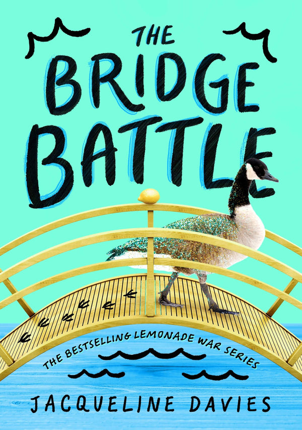 Lemonade War Series, The #06 - The Bridge Battle-Children’s / Teenage fiction: General and modern fiction-買書書 BuyBookBook