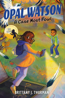 Opal Watson: A Case Most Fowl-Children’s / Teenage fiction: General and modern fiction-買書書 BuyBookBook