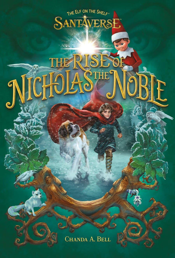 The Elf on the Shelf Santaverse: The Rise of Nicholas the Noble-Children’s / Teenage fiction: Action and adventure stories-買書書 BuyBookBook