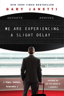 We Are Experiencing a Slight Delay