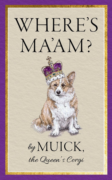 Where's Ma'am?
