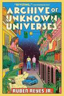 Archive of Unknown Universes
