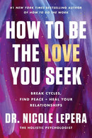 How to Be the Love You Seek-Sociology: family and relationships-買書書 BuyBookBook