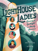 Lighthouse Ladies: Shining a Spotlight on Hardy Heroines-Children’s / Teenage general interest: Biography and autobiography-買書書 BuyBookBook