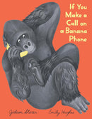 If You Make a Call on a Banana Phone-Children’s picture books-買書書 BuyBookBook