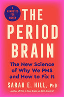 The Period Brain