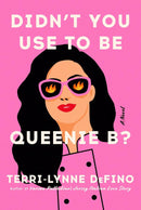 Didn't You Use To Be Queenie B?-Fiction: general and literary-買書書 BuyBookBook