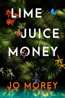 Lime Juice Money-Fiction: general and literary-買書書 BuyBookBook
