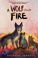A Wolf Called Fire-Children’s / Teenage fiction: General and modern fiction-買書書 BuyBookBook