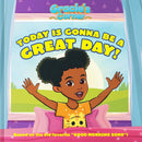 Gracie’s Corner: Today Is Gonna Be a Great Day!-Children’s Early years / early learning concepts-買書書 BuyBookBook
