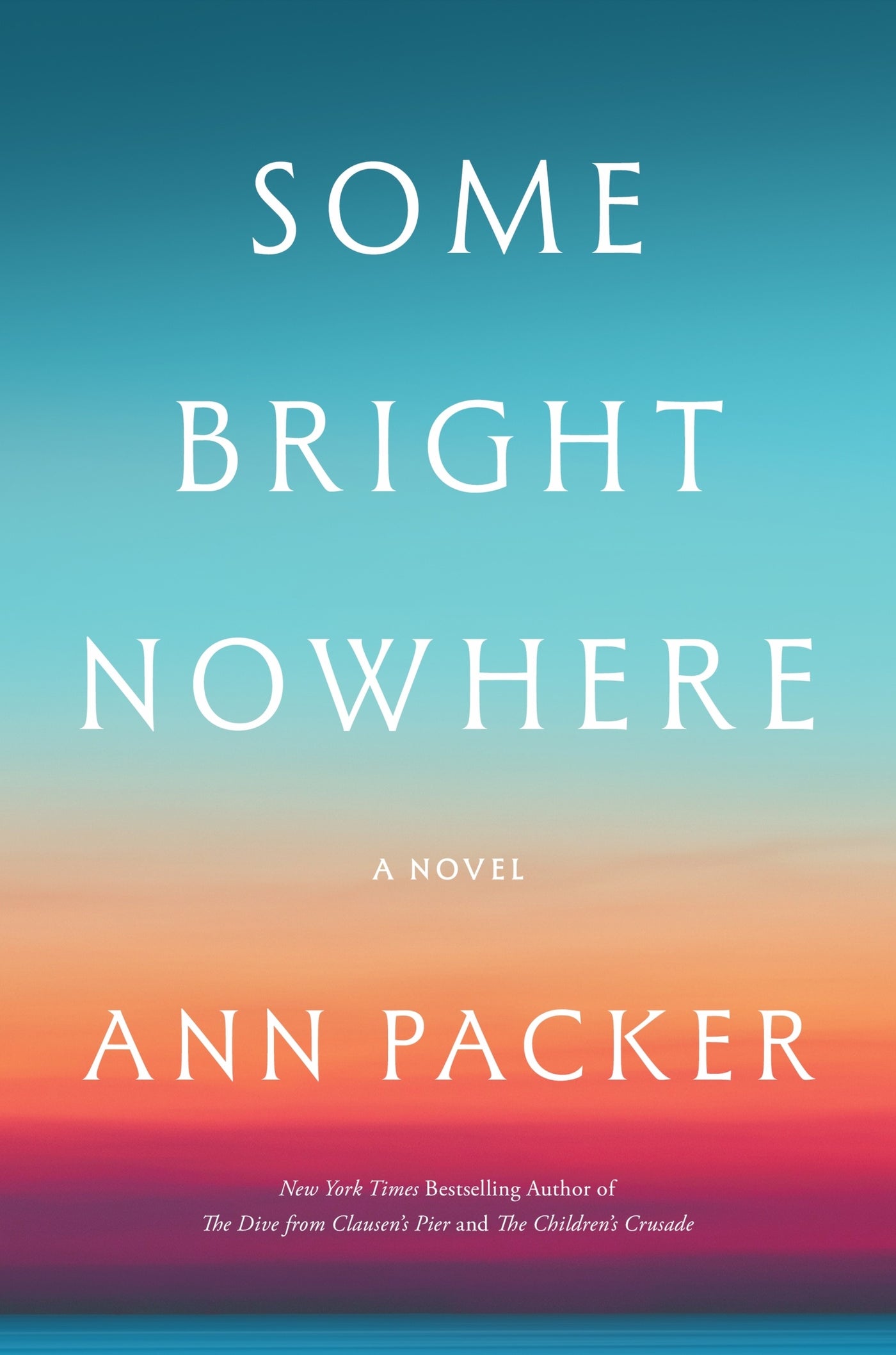 Some Bright Nowhere