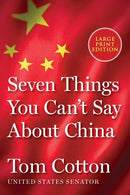 Seven Things You Can't Say About China