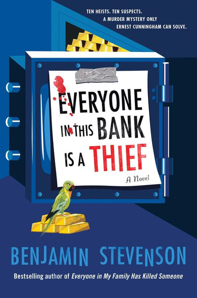 Everyone In This Bank Is A Thief