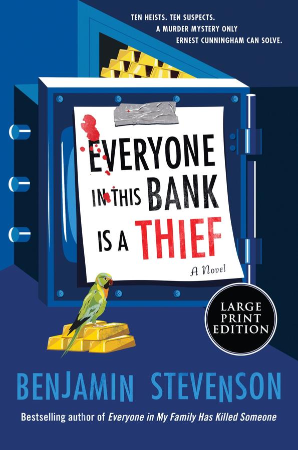 Everyone In This Bank Is A Thief