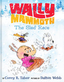 Wally Mammoth: The Sled Race-Children’s Early years / early learning concepts-買書書 BuyBookBook