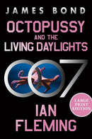 Octopussy and The Living Daylights
