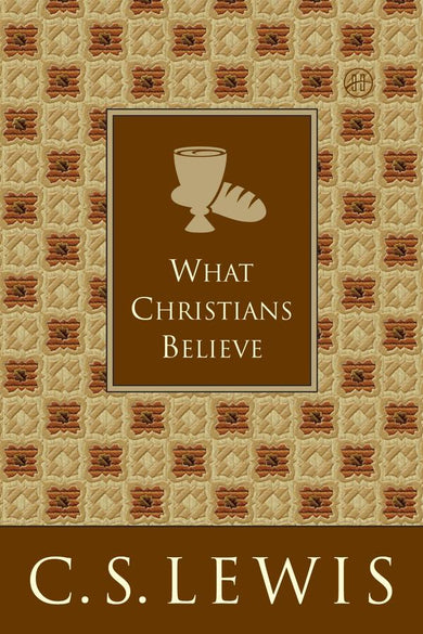 What Christians Believe