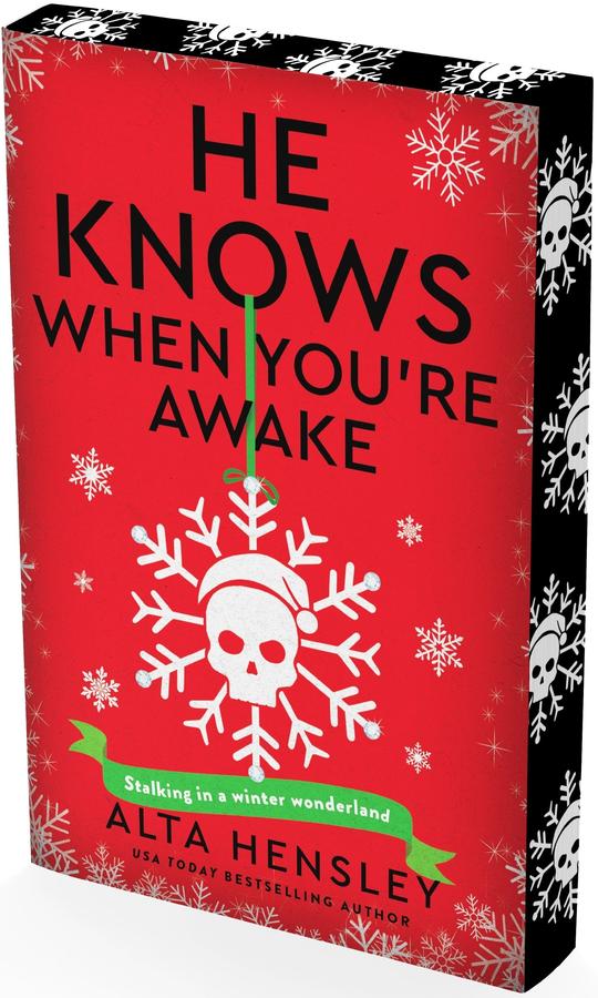 He Knows When You’re Awake