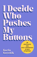 I Decide Who Pushes My Buttons-Self-help/ personal development/ practical advice-買書書 BuyBookBook