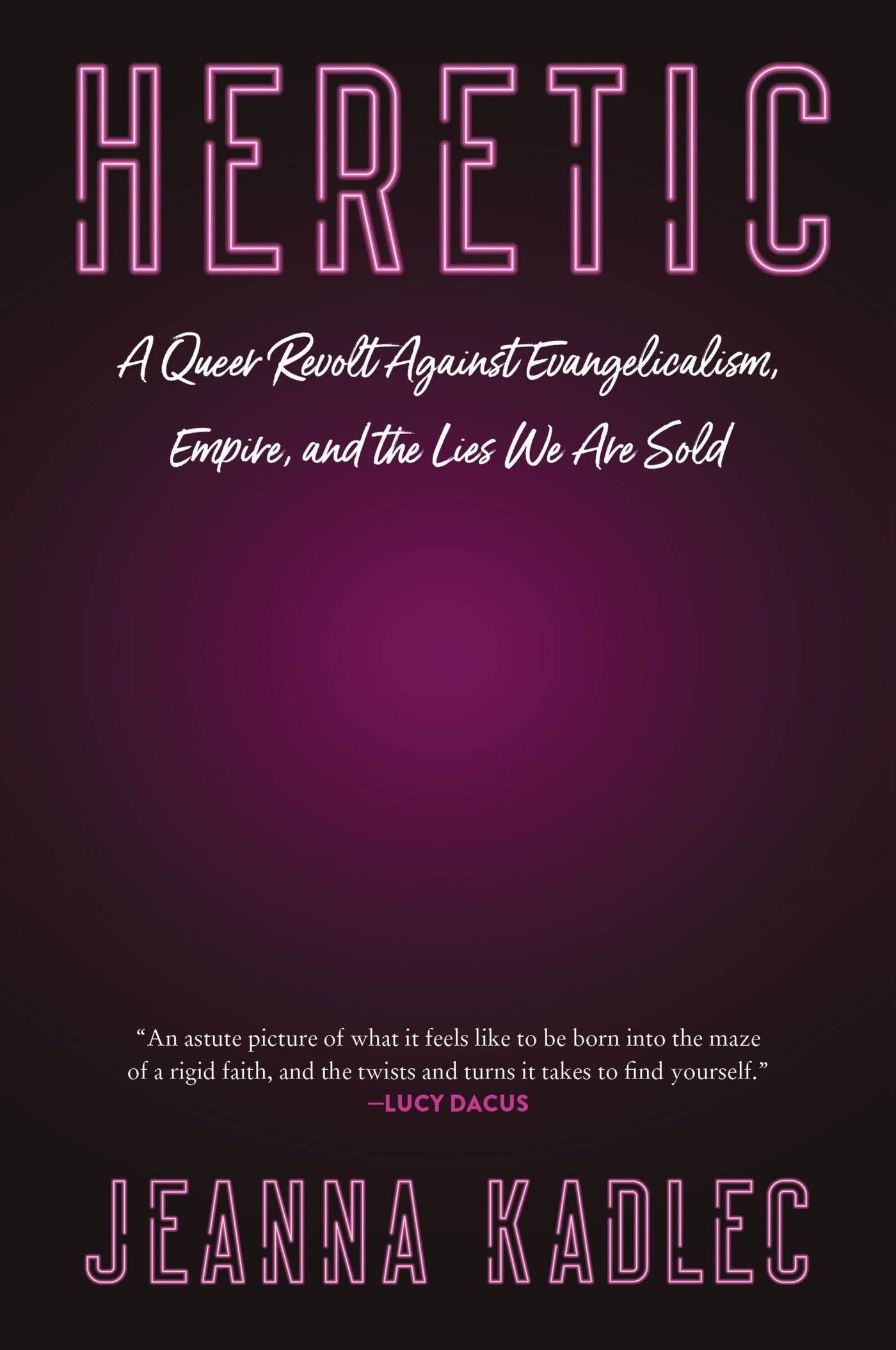 Heretic