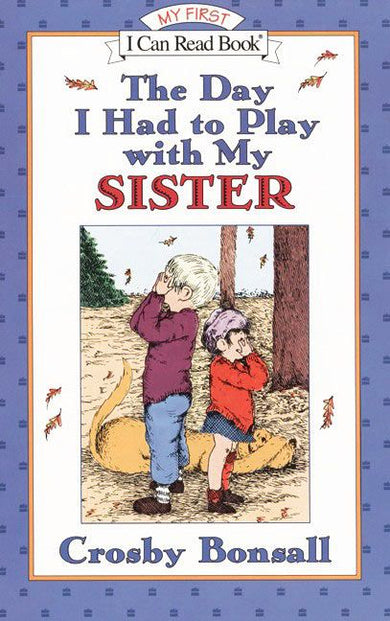 The Day I Had to Play With My Sister-Children’s picture books-買書書 BuyBookBook