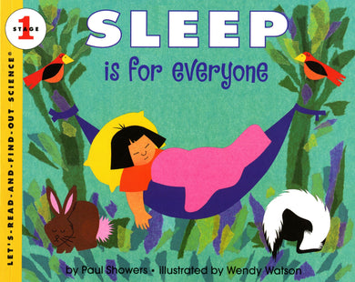 Sleep Is for Everyone