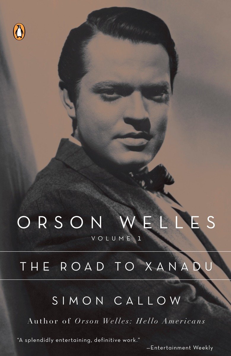 Orson Welles, Volume 1: The Road to Xanadu-Biography and memoirs-買書書 BuyBookBook