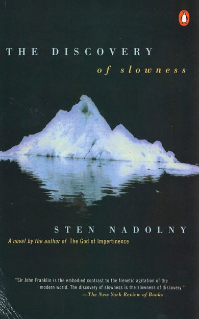 The Discovery Of Slowness