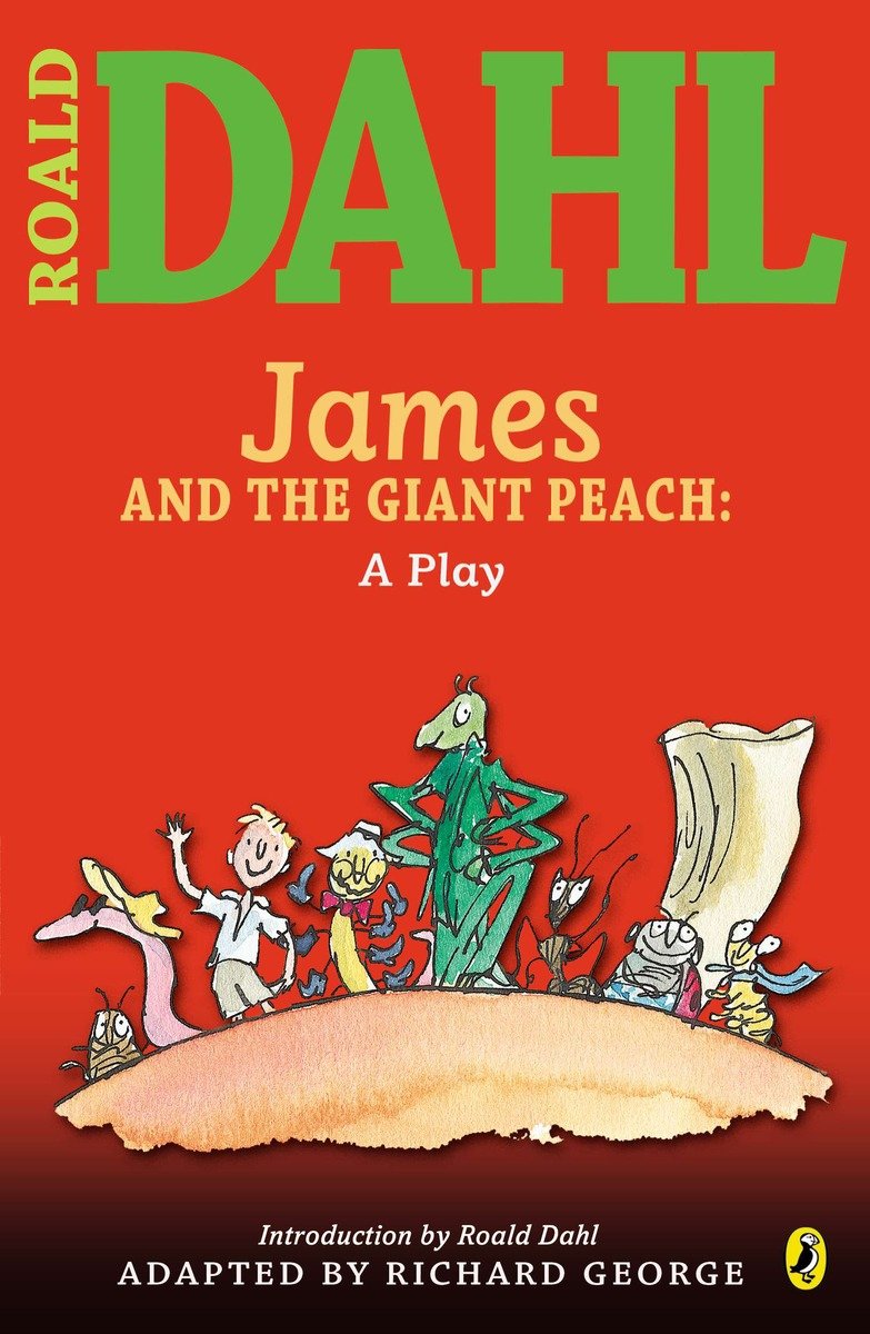 James and the Giant Peach: a Play-Children’s / Teenage fiction: General and modern fiction-買書書 BuyBookBook