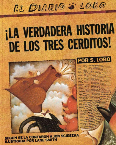 The True Story of the 3 Little Pigs / La Verdadera Historiade los TresCerditos-Children’s / Teenage fiction: Classic and traditional-買書書 BuyBookBook