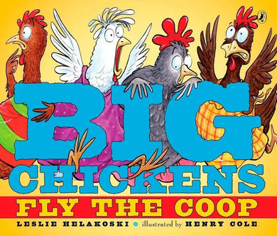 Big Chickens Fly the Coop-Children’s / Teenage fiction: Nature and animal stories-買書書 BuyBookBook