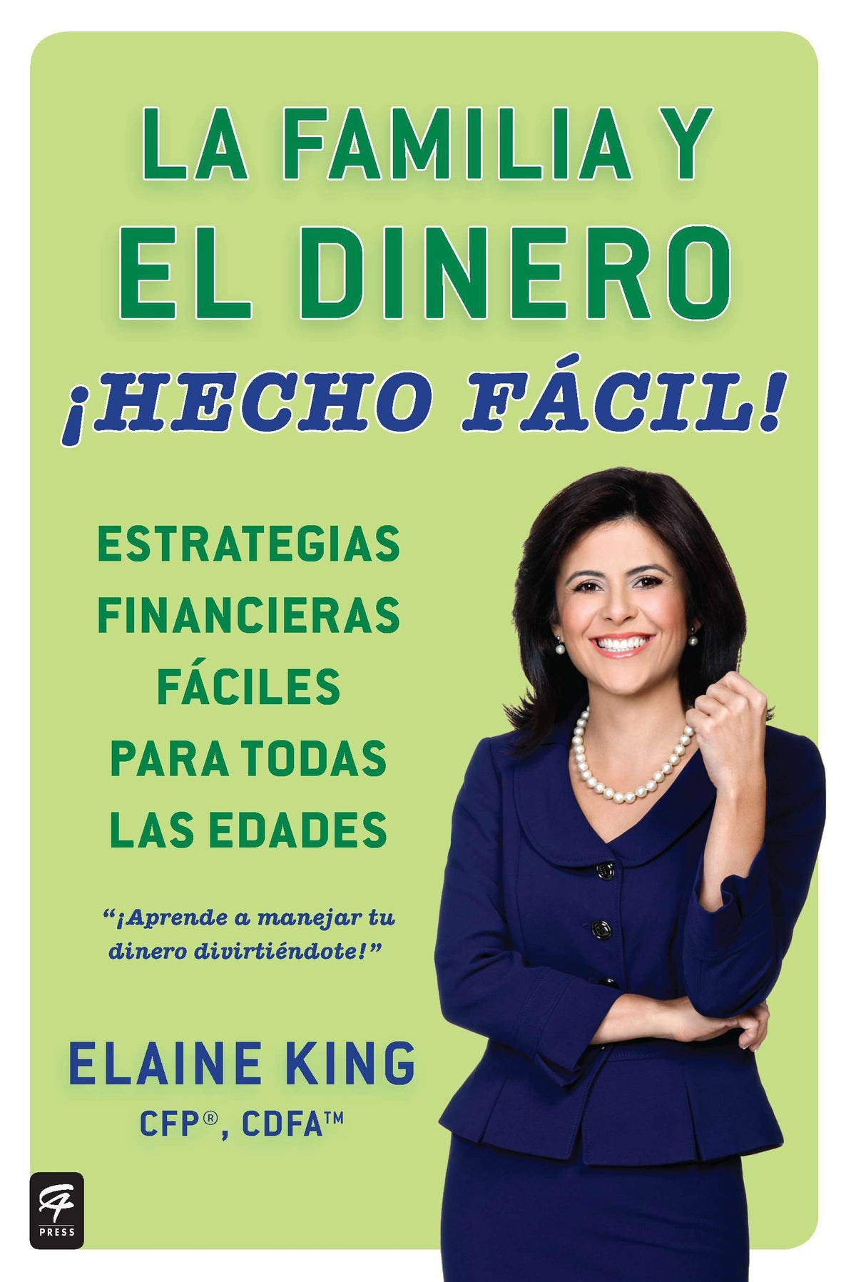 La familia y el dinero ¡Hecho fácil! (Family and Money, Made Easy!) cover (ISBN 9780142423332)