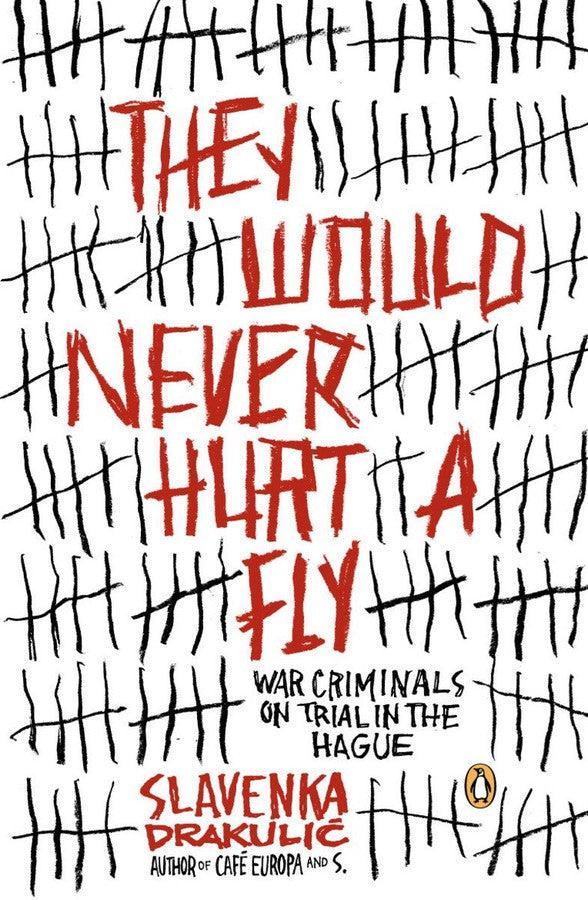 They Would Never Hurt a Fly-History and Archaeology-買書書 BuyBookBook