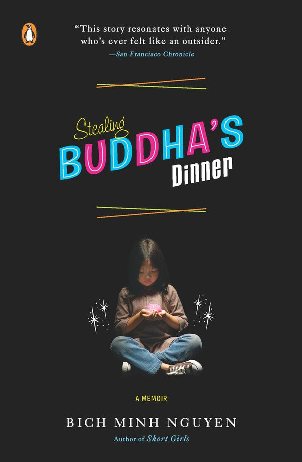 Stealing Buddha's Dinner