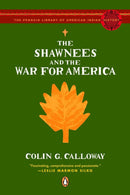 The Shawnees and the War for America-History and Archaeology-買書書 BuyBookBook