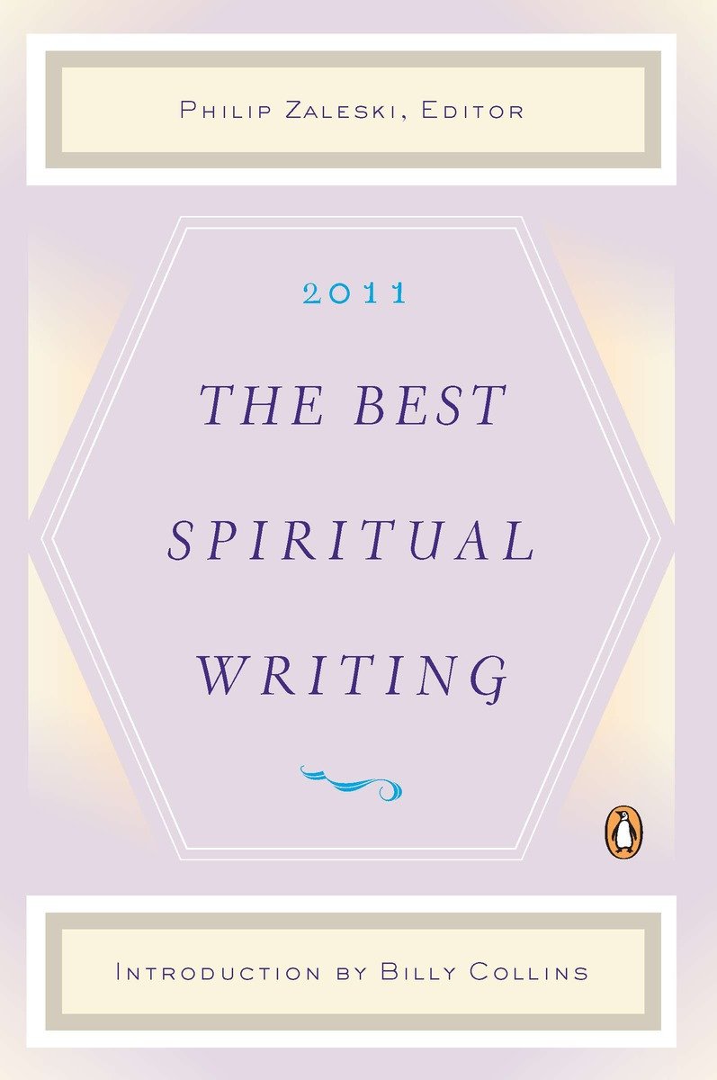 The Best Spiritual Writing 2011