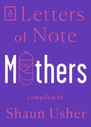 Letters of Note: Mothers-True stories and non-fiction prose-買書書 BuyBookBook
