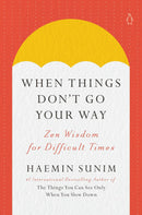 When Things Don't Go Your Way