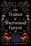 The Traitor of Sherwood Forest