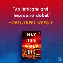 May the Wolf Die