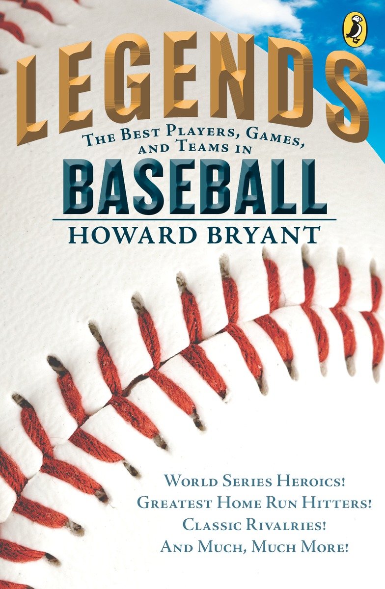 Legends: The Best Players, Games, and Teams in Baseball-Children’s / Teenage general interest: Sports and outdoor recreation-買書書 BuyBookBook