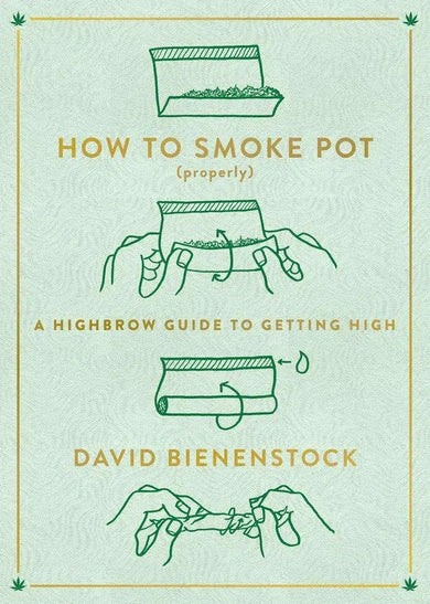 How to Smoke Pot (Properly)-Self-help/ personal development/ practical advice-買書書 BuyBookBook