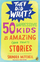 50 Impressive Kids and Their Amazing (and True!) Stories-Children’s / Teenage general interest: Biography and autobiography-買書書 BuyBookBook