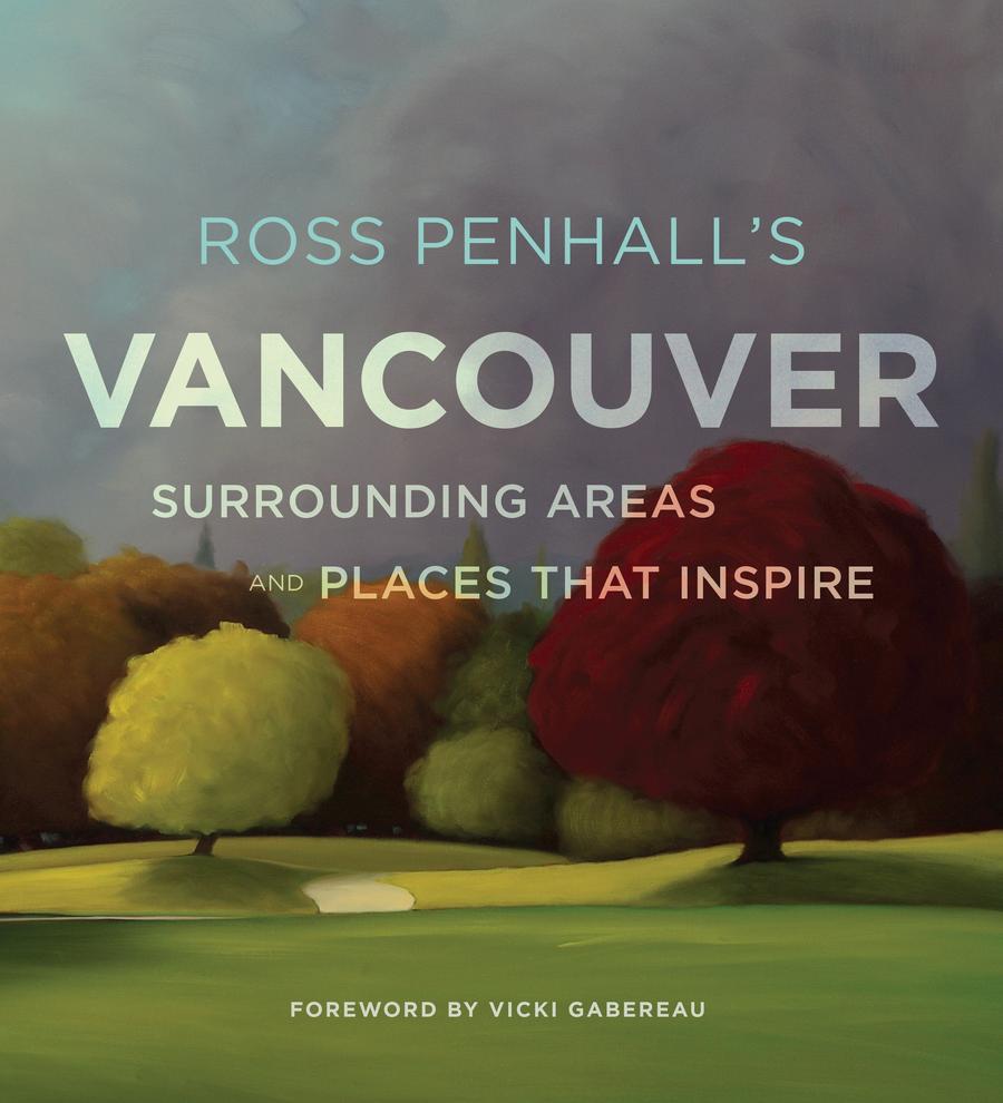 Ross Penhall's Vancouver, Surrounding Areas and Places That Inspire-Lifestyle and Leisure-買書書 BuyBookBook
