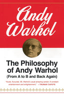The Philosophy Of Andy Warhol
