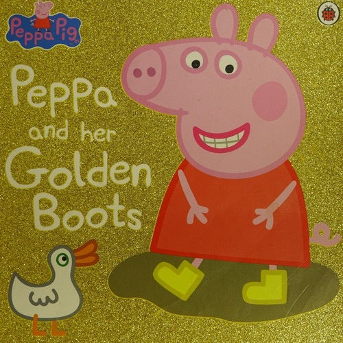 Peppa Pig: Peppa and her Golden Boots - GB - Paperback / softback