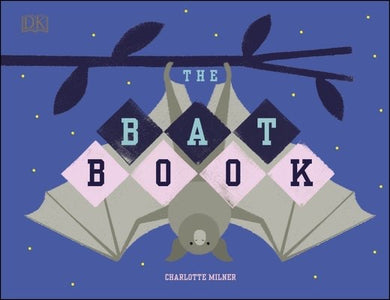 The Bat Book - GB - Hardback
