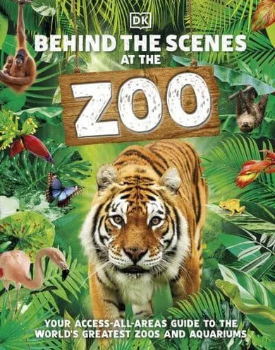Behind the Scenes at the Zoo - GB - Hardback