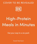 High-Protein Meals in Minutes